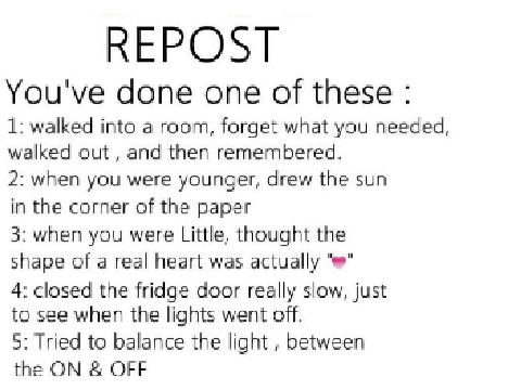 Repost If You've Done One Of These remix remix remix remix remix remix remix remix remix remix