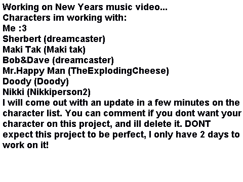 Working on New Years music video
