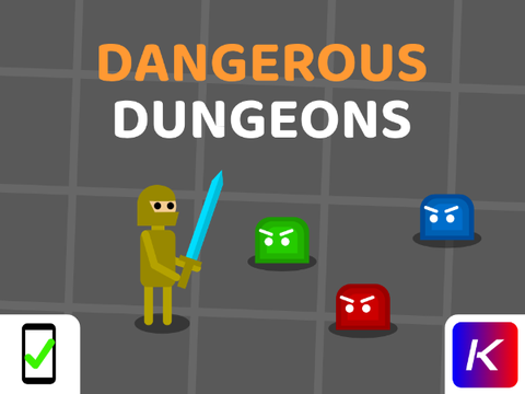 Dangerous Dungeons