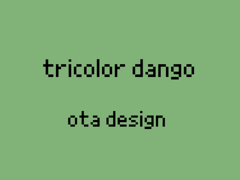 tricolor dango • ota design