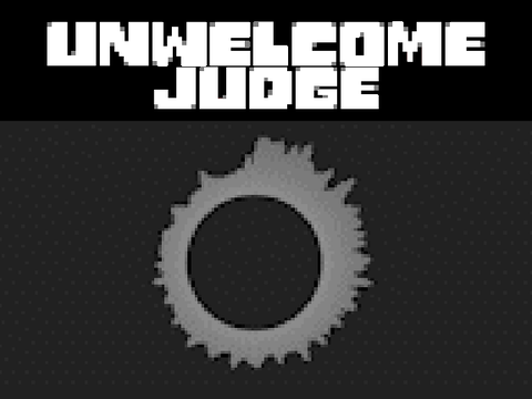 [No AU]Unwelcome Judge