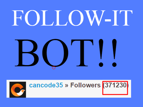 FOLLOW-IT BOT!!!!