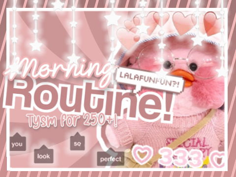 ꒰᯽┆Morning Routine! ⊹