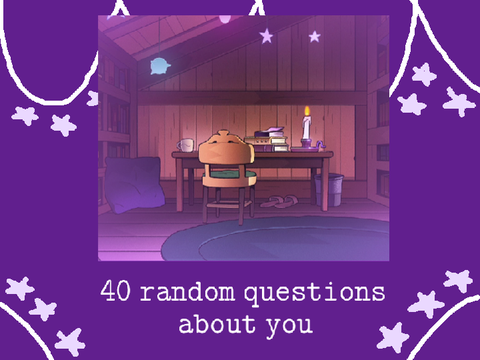 ✨ 40 random questions about you ✨  remix