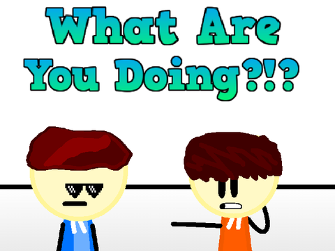 What Are You Doing?!? || #All #Animations #Art #Stories