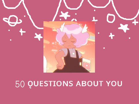 50 Questions about you ✨ Part 2!! remix