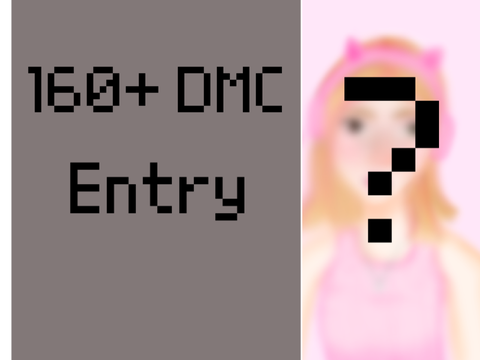 160+ DMC entryyyyyyyyyyyyyy