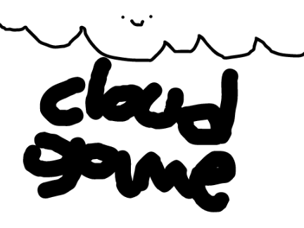 The cloud game