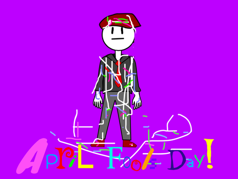 Happy April Fools Day! 