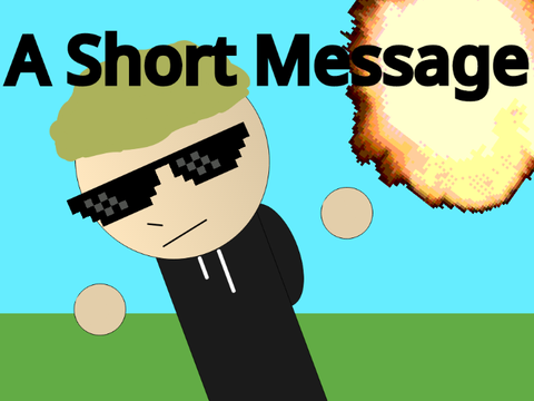 A Short Message