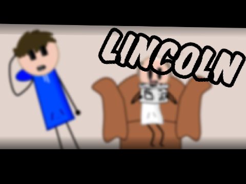 Lincoln ||An Animation||
