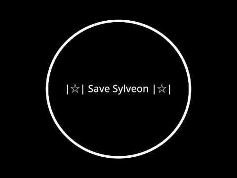 |☆| Save Sylveon |☆|