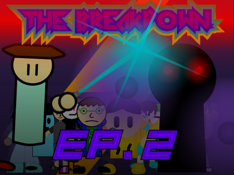 The Breakdown 2 