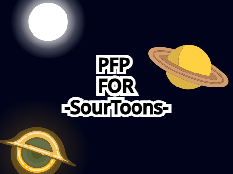 PFP For -SourToons-