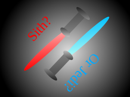 Sith or Jedi? 