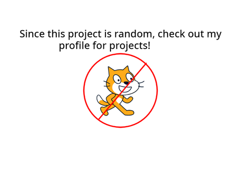 I Bet One Of The Scratch Members Wouldn't Comment On This Project! 