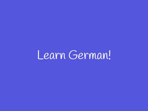 Learn German!