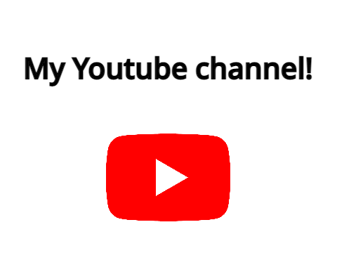 My Youtube channel