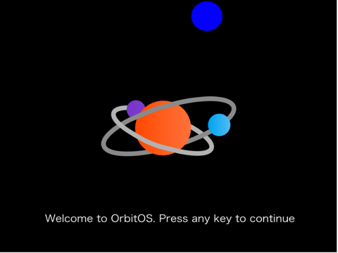 OrbitOS New Startup screen