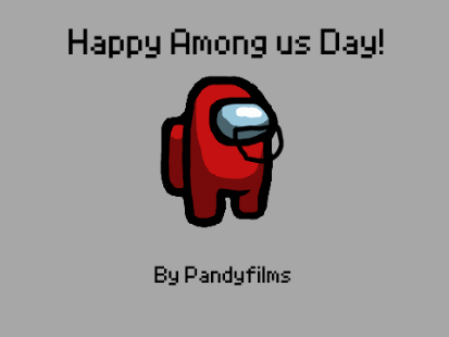 Happy Among us Day!