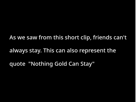 "Nothing Gold Can Stay" Project