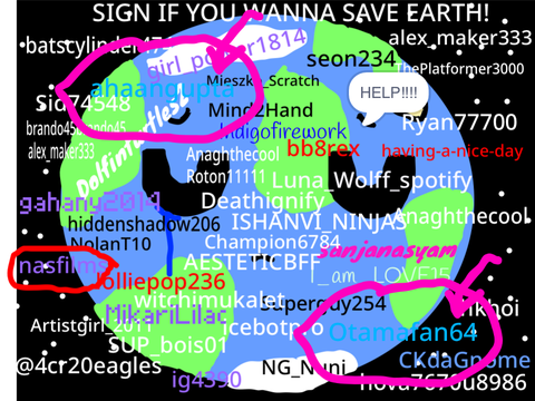 Sign if you wanna save Earth! remix a lot (+1 every time)