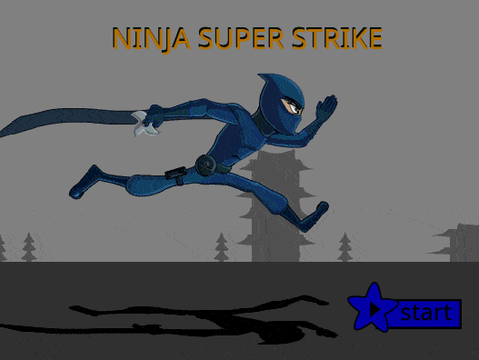 NINJA SUPER STRIKE