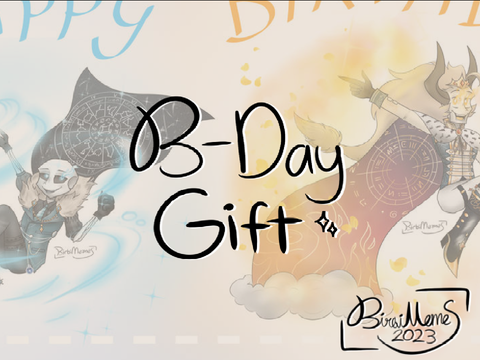 Birthday Gift! - 2023