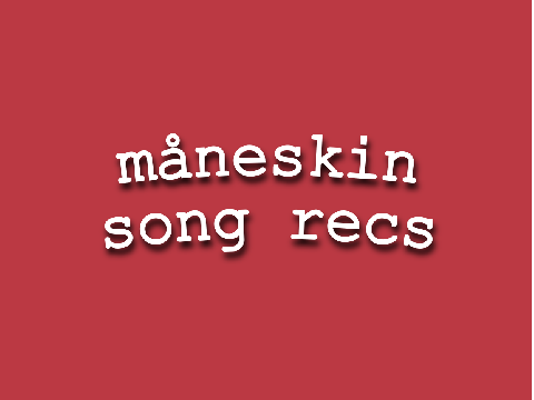 måneskin song recs