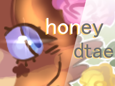 ⁰⁰⁵ : ʰᵒⁿᵉʸ ⚘ ᵈᵗᵃᵉ ♥