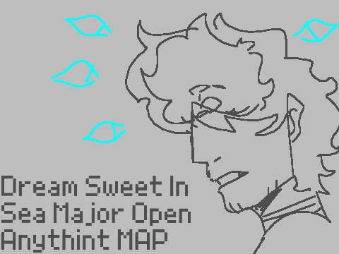 (OPEN)Dream Sweet In Sea Major MAP
