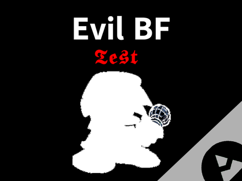 Evil Bf [TEST] 