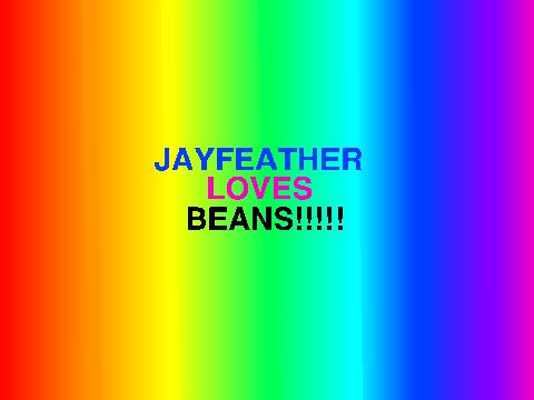 Jayfeather Loves BEANS!!!!!