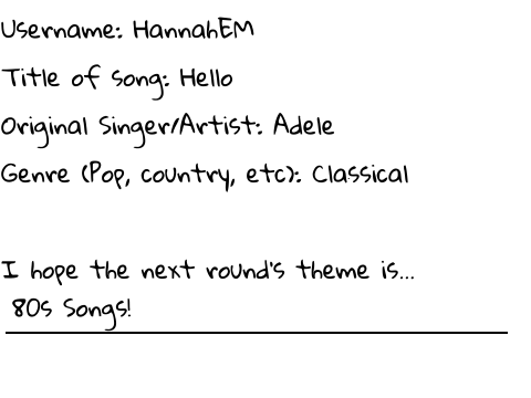 Singing Contest:Round 1 - Entry