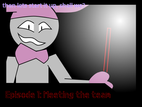 (Impatient early share) Untitled Collaboration episode 1: Meeting the team (1)