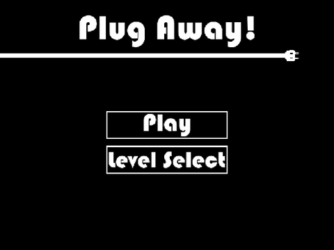 Plug Away!