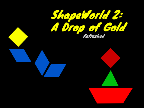 ShapeWorld 2: A Drop Of Gold