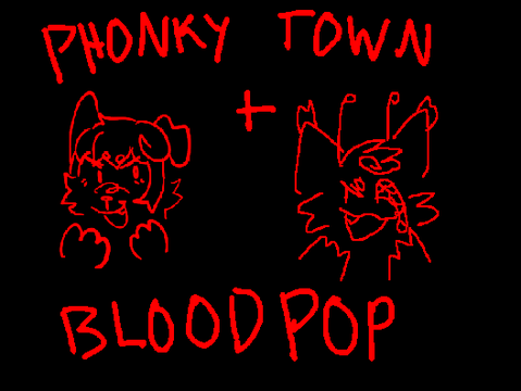 phonky town + bloodpop [collab]