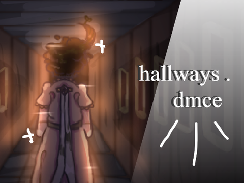 ⁰⁰⁷ : ❝ hallways ❞ . ᵈᵐᶜᵉ 