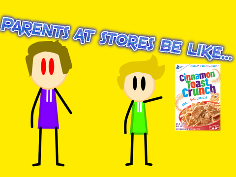 Parents At Stores Be Like...