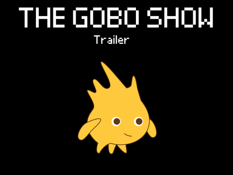 The Gobo Show - Trailer