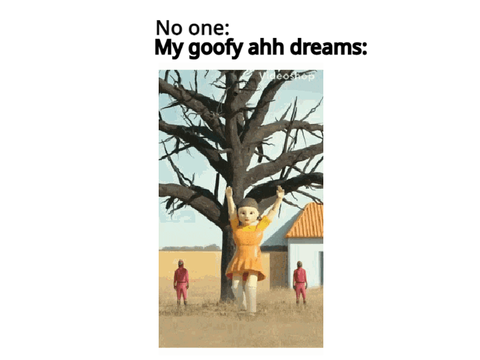 Dreams
