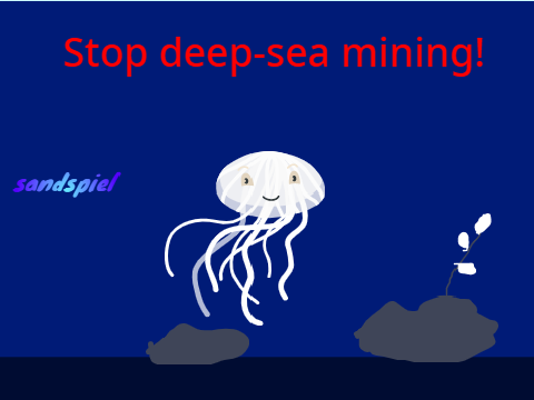 Stop deep-sea mining!