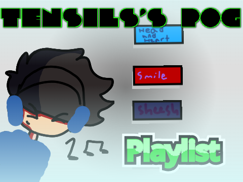 Tensils Pog Playlist