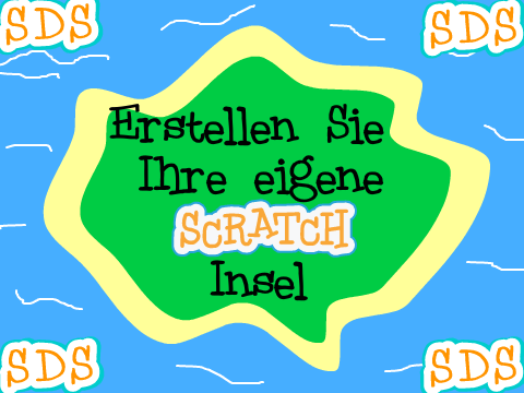 Erstelle Deine Eigene Insel - SDS