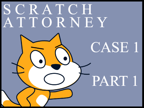 Scratch Attorney (UNFINISHED)
