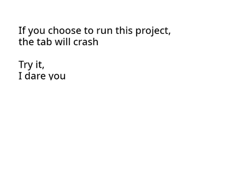 This Will Crash Scratch