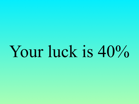 Luck Tester