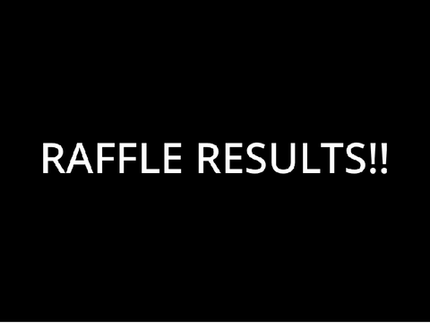 RAFFLE RESULTS 