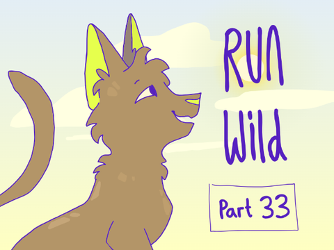 Run Wild - Part 33